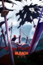 Bleach: Thousand-Year Blood War – The Calamity