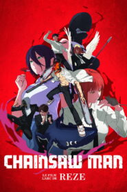 Chainsaw Man – Le Film : L’arc de Reze